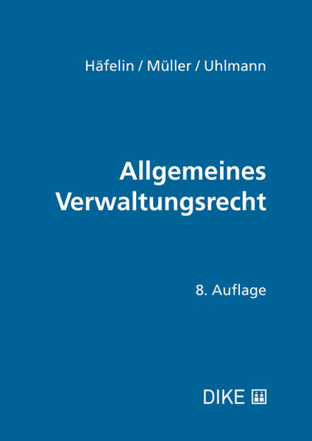 Bild zu Allgemeines Verwaltungsrecht von Häfelin, Ulrich 