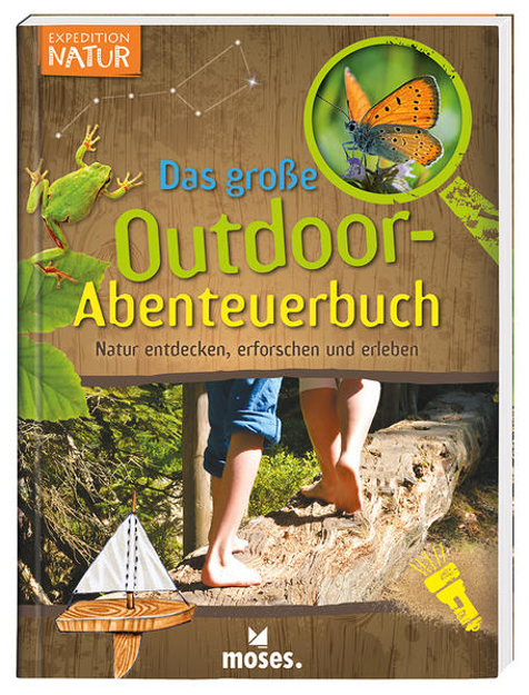 Bild zu Expedition Natur - Das große Outdoor-Abenteuerbuch von Oftring, Bärbel