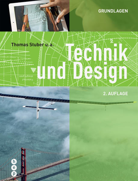 Bild zu Technik und Design - Grundlagen von Stuber, Thomas