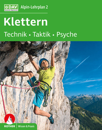 Bild zu Alpin-Lehrplan 2: Klettern - Technik, Taktik, Psyche von Hoffmann, Michael