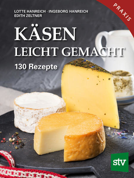 Bild zu Käsen leicht gemacht von Hanreich, Lotte 