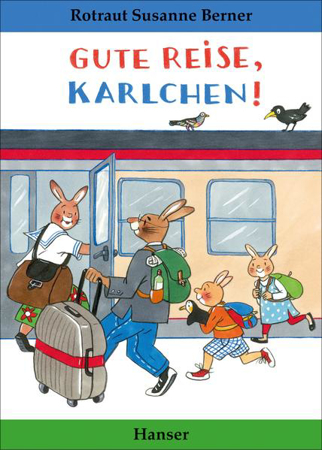 Bild zu Gute Reise, Karlchen! von Berner, Rotraut Susanne