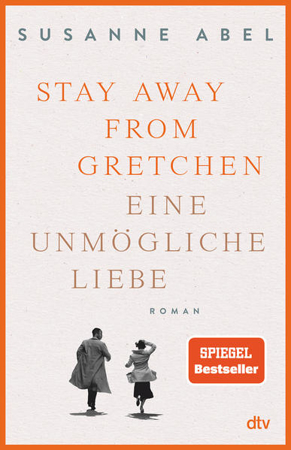 Bild zu Stay away from Gretchen von Abel, Susanne