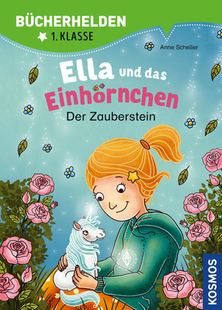 Bild zu Ella und das Einhörnchen, Bücherhelden 1. Klasse, Der Zauberstein von Scheller, Anne 
