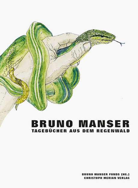 Bild zu Bruno Manser - Tagebücher aus dem Regenwald von Manser, Bruno 