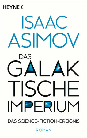 Bild zu Das galaktische Imperium (eBook) von Asimov, Isaac 