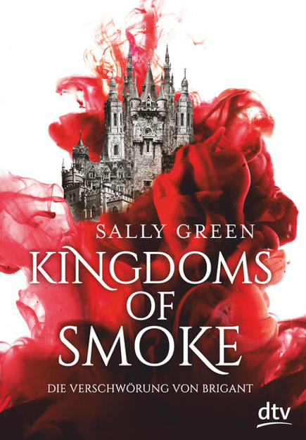 Bild zu Kingdoms of Smoke - Die Verschwörung von Brigant von Green, Sally 