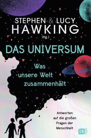 Bild zu Das Universum - Was unsere Welt zusammenhält von Hawking, Lucy 