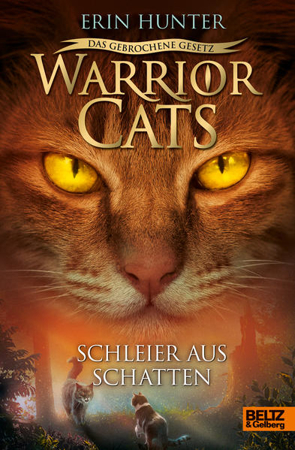 Bild zu Warrior Cats - Das gebrochene Gesetz. Schleier aus Schatten von Hunter, Erin 