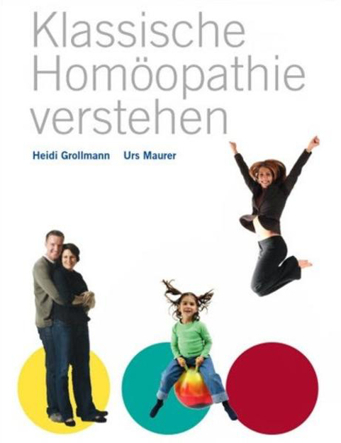 Bild zu Klassische Homöopathie verstehen von Grollmann, Heidi 