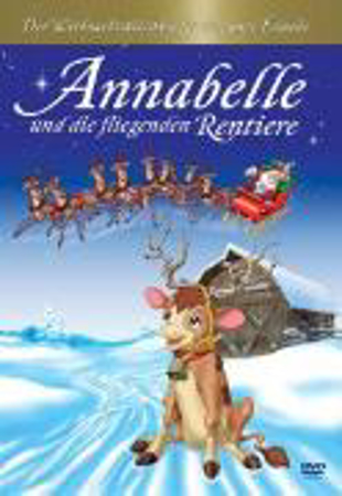 Bild zu Annabelle und die fliegenden Rentiere von Roy Wilson (Reg.) 