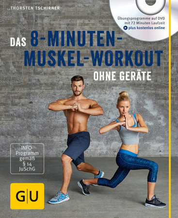 Bild zu Das 8-Minuten-Muskel-Workout ohne Geräte (mit DVD) von Tschirner, Thorsten