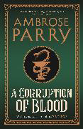 Bild zu A Corruption of Blood von Parry, Ambrose