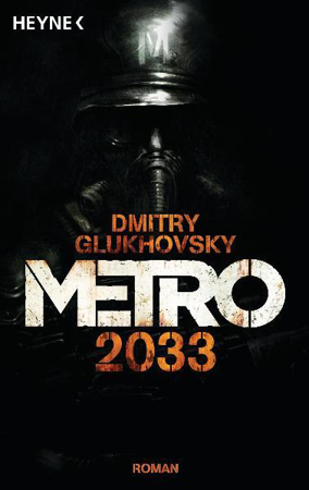 Bild zu Metro 2033 von Glukhovsky, Dmitry 