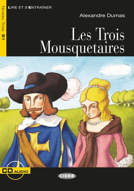 Bild zu Les Trois Mousquetaires. Buch + Audio-CD von Dumas, Alexandre