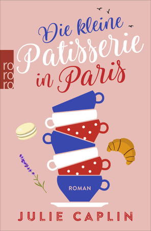Bild zu Die kleine Patisserie in Paris von Caplin, Julie 