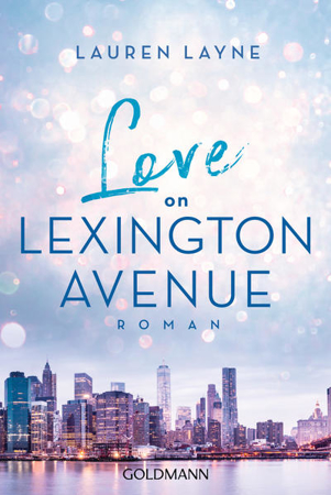 Bild zu Love on Lexington Avenue von Layne, Lauren 