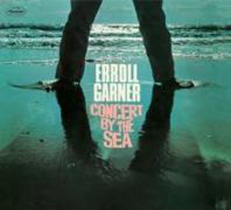 Bild zu Concert By The Sea+10 Bonus Tracks von Garner, Erroll (Komponist)