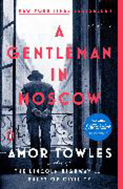 Bild zu A Gentleman in Moscow von Towles, Amor