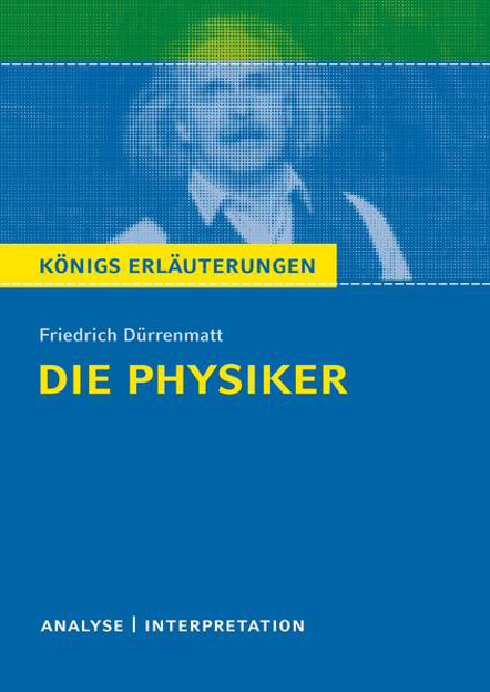 Bild zu Die Physiker. Königs Erläuterungen (eBook) von Dürrenmatt, Friedrich 