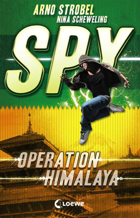 Bild zu SPY (Band 3) - Operation Himalaya von Strobel, Arno 