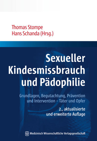 Bild zu Sexueller Kindesmissbrauch und Pädophilie von Stompe, Thomas (Hrsg.) 