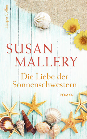 Bild zu Die Liebe der Sonnenschwestern von Mallery, Susan 