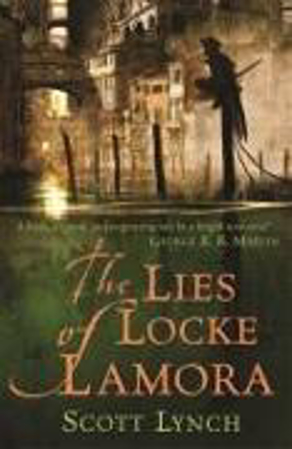 Bild zu The Lies of Locke Lamora von Lynch, Scott