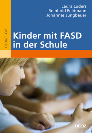 Bild zu Kinder mit FASD in der Schule von Lüders, Laura 