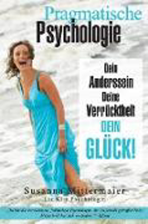 Bild zu Pragmatische Psychologie - Pragmatic Psychology German von Mittermaier, Susanna