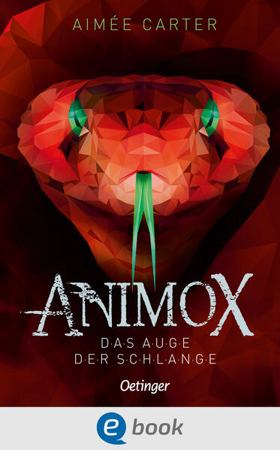 Bild zu Animox 2. Das Auge der Schlange (eBook) von Carter, Aimée 