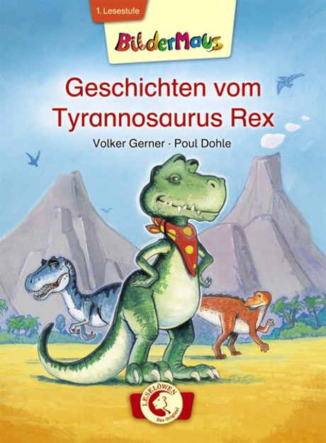 Bild zu Bildermaus - Geschichten vom Tyrannosaurus Rex von Gerner, Volker 