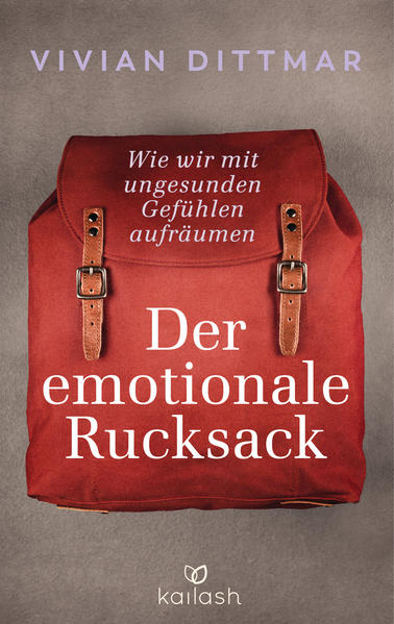 Bild zu Der emotionale Rucksack von Dittmar, Vivian