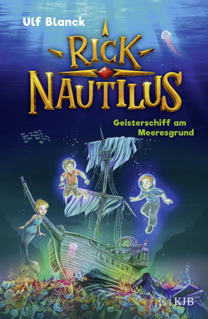 Bild zu Rick Nautilus - Geisterschiff am Meeresgrund von Blanck, Ulf 