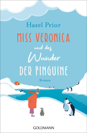 Bild zu Miss Veronica und das Wunder der Pinguine von Prior, Hazel 