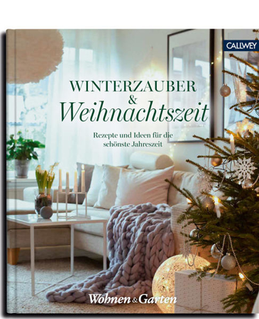 Bild zu Winterzauber & Weihnachtszeit von Wohnen & Garten (Hrsg.)