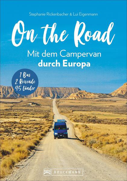 Bild zu On the Road Mit dem Campervan durch Europa von Rickenbacher & Eigenmann Klg
