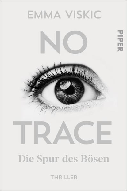 Bild zu No Trace - Die Spur des Bösen von Viskic, Emma 