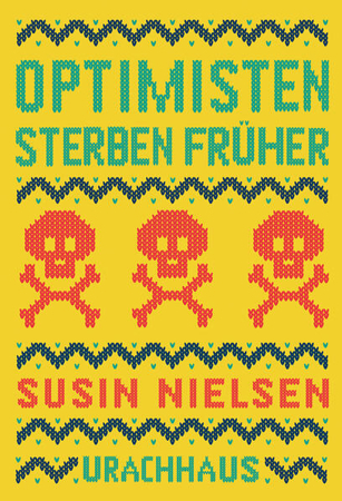 Bild zu Optimisten sterben früher von Nielsen, Susin 