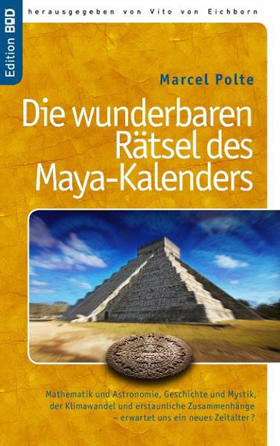 Bild zu Die wunderbaren Rätsel des Maya-Kalenders von Polte, Marcel 
