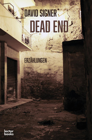 Bild zu Dead End (eBook) von Signer, David