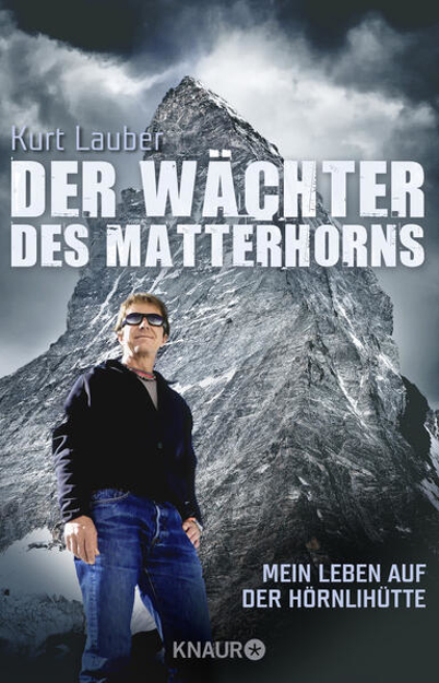 Bild zu Der Wächter des Matterhorns von Lauber, Kurt