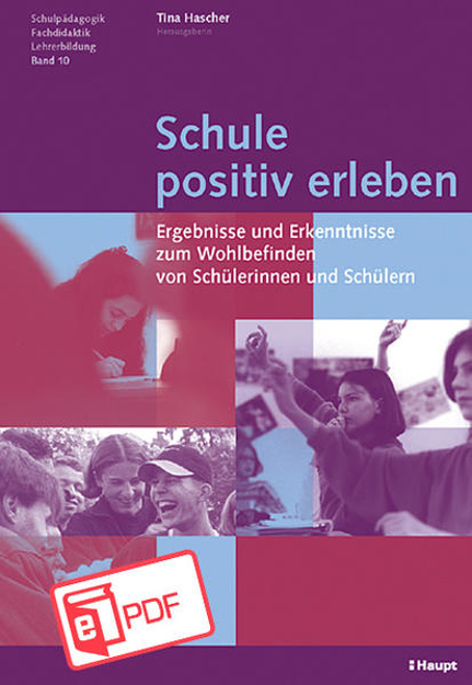 Bild zu Schule positiv erleben (eBook) von Hascher, Tina (Hrsg.)
