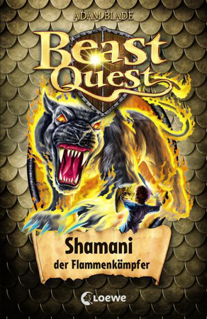 Bild zu Beast Quest (Band 56) - Shamani, der Flammenkämpfer von Blade, Adam 