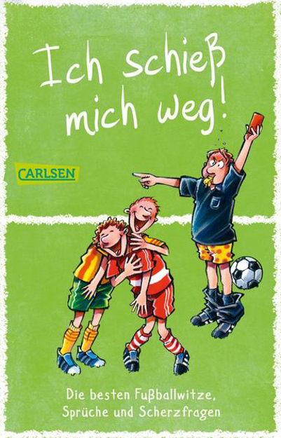 Bild zu Ich schieß mich weg! Die besten Fußballwitze, Sprüche und Scherzfragen für Kinder ab 9 von Butschkow, Ralf (Illustr.) 