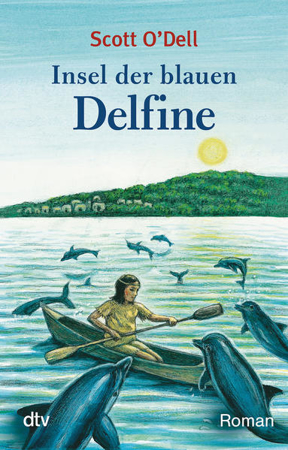 Bild zu Insel der blauen Delfine von O'Dell, Scott 