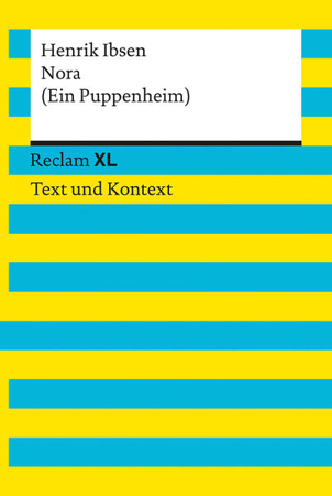 Bild zu Nora (Ein Puppenheim). Textausgabe mit Kommentar und Materialien von Ibsen, Henrik 