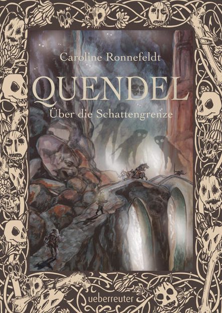 Bild zu Quendel - Über die Schattengrenze (Quendel, Bd. 3) von Ronnefeldt, Caroline