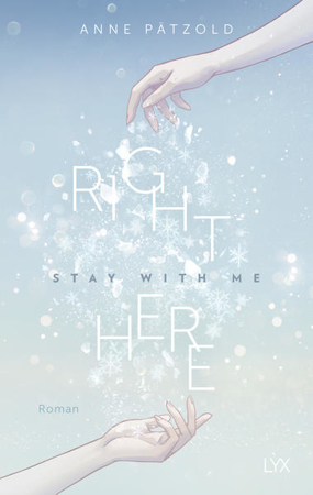 Bild zu Right Here (Stay With Me) von Pätzold, Anne