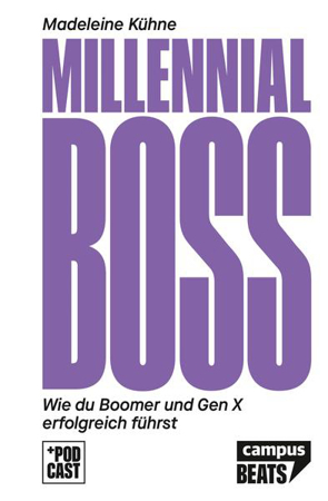 Bild zu Millennial-Boss von Kühne, Madeleine